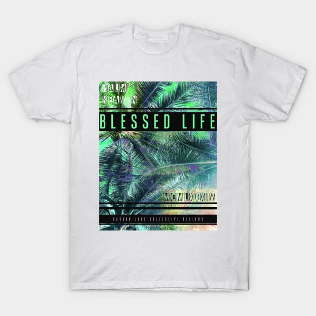Bless Life - Beach Style - Surfer Design T-Shirt by Carbon Love